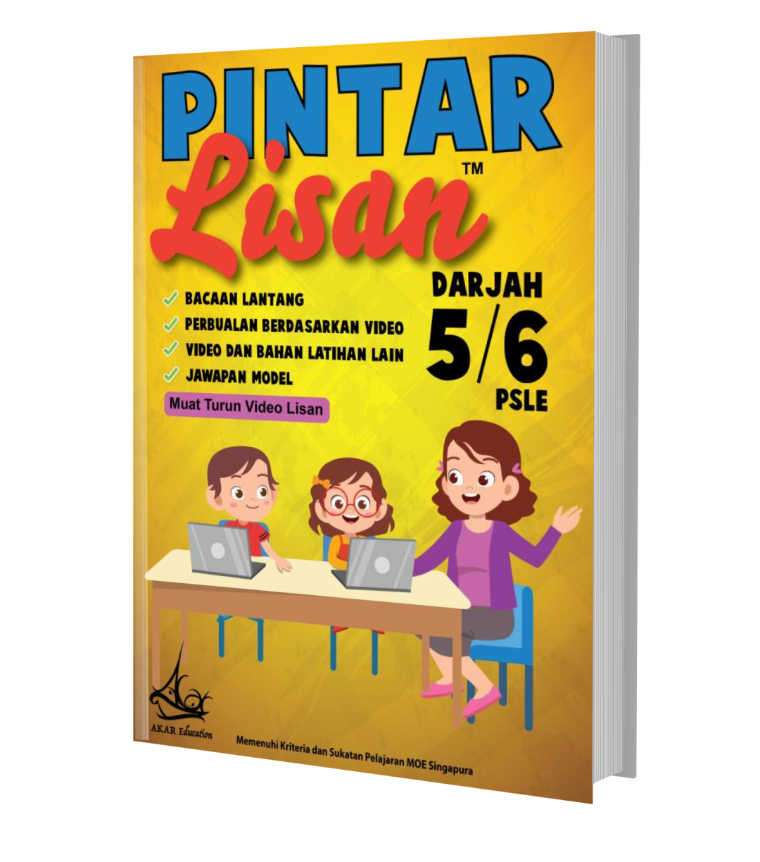 Pintar Lisan Darjah 5\/6 (PSLE) \/ Primary 5\/6 (PSLE) \u2013 Muat Turun (Download) \u2013 PDF \u2013 AKAR Education