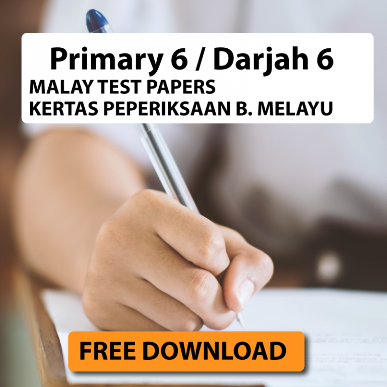 Kertas Peperiksaan Darjah 6 Percuma / Free Primary 6 Malay Test Paper