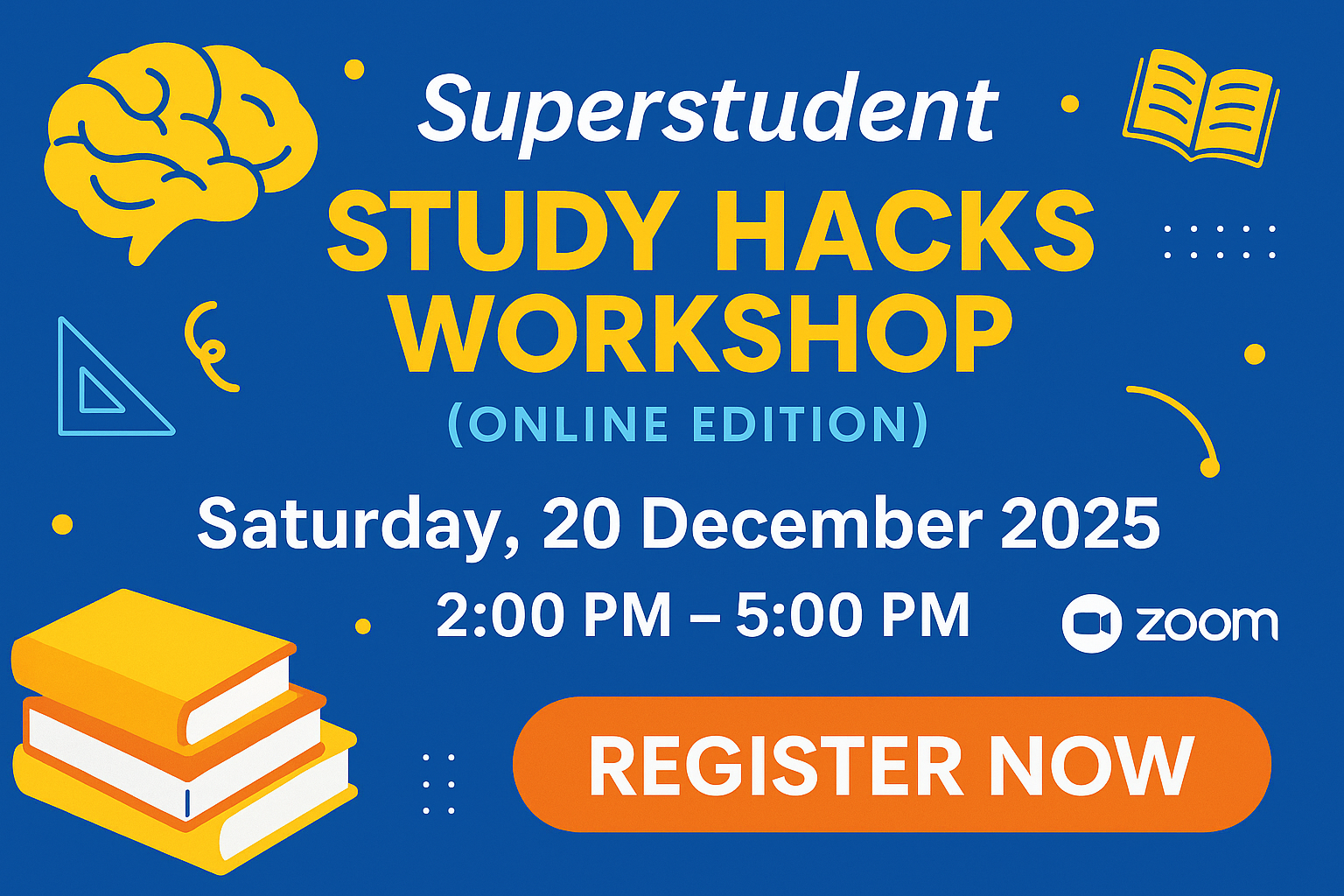 Superstudent Study Hacks Workshop December 20 2025 banner